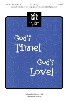 God's Time God's Love by Kemp Helen for 2-Part