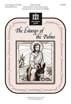 Liturgy Of The Palms by Lindh Jody for Unison