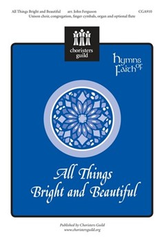 All Things Bright & Beautiful by - Ferguson John - for Unison