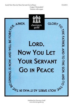 Lord Now You Let Your Servant Go.... by Westendorf Craig for Unison