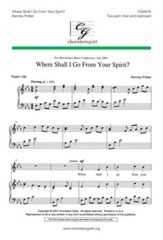 Where Shall I Go From Your Spirit by Potter Kenney for 2-Part
