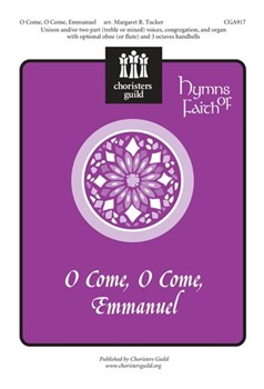 O Come O Come Emmanuel by - Tucker Margaret - for Unison/2-Part