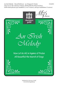Irish Melody by - Tucker Margaret - for SATB
