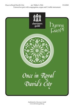 Once In Royal David's City by - Pelz Walter - for Unison/2-Part