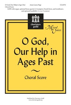 O God Our Help In Ages Past by Page Anna Laura for SATB
