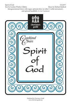 Spirit Of God by Bedford Michael for SATB