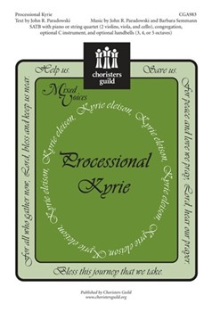 Processional Kyrie by Paradowski/semmann for SATB