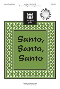 Santo Santo Santo by - Parrish Mary Kay - for 2-Part