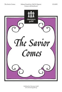 Savior Comes The by Franck Johann - Hopson Hal H - for Unison