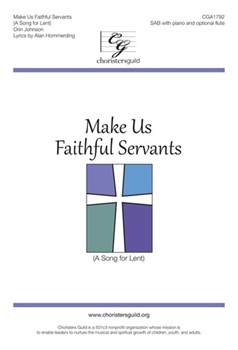 Accompaniment MP3 for CGA1792 Make Us Faithful Servants (A Song for Lent) by Orin Johnson