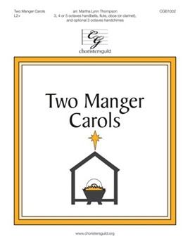 Two Manger Carols by - Thompson Martha - for Handbells 3-5 Octave