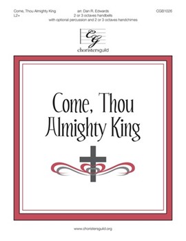 Come Thou Almighty King by De Giardini Felice - Edwards Dan R - for Handbells 2-3 Octave