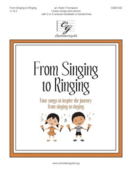 From Singing to Ringing by - Thompson Karen - for Uni/2-3Octave