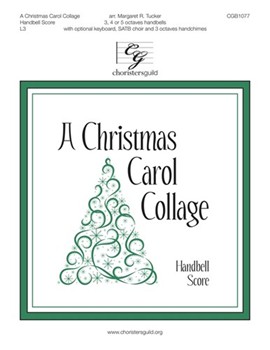Christmas Carol Collage by - Tucker Margaret - for Handbells 3-5 Octave (Five Xmas Carols)