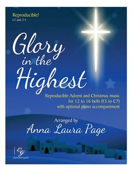 Glory in the Highest by Various - Page Anna Laura - for 12-16 Bells (Repr Advent/Xmas)