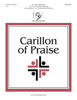 Carillon of Praise by Goss John - Moklebust Cathy - for Handbells 3-6 Octave