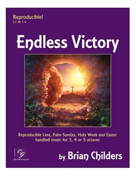 Endless Victory by Various - Childers Brian - for Handbells 3-5 Octave (Reproducible)