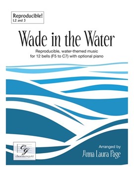 Wade in the Water by Various - Page Anna Laura - for 12 Bells and Piano (Reproducible)