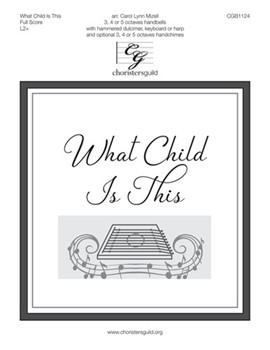 What Child Is This by Greensleeves - Mizell Carol Lynn - Linda Lowe Thompson for Full Score and Parts