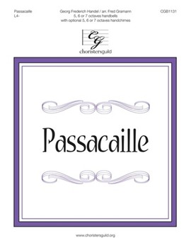 Passacaille by Handel George Frideric - Gramann Fred - for Handbells 5-7 Octave