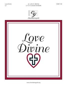 Love Divine by Prichard Rowland - Behnke John A - for Handbells 3-5 Octave