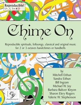 Chime On by Various - Various - for Handbells 2-3 Octave (Reproducible)