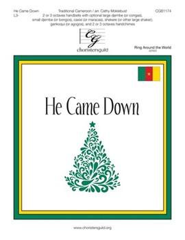 He Came Down - 2-3 octaves