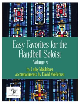 Easy Favorites for the Handbell Soloist, Volume 3