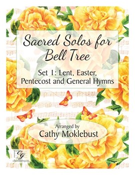 Sacred Solos for Bell Tree, Set 1 - Solo Handbells