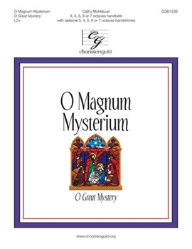 O Magnum Mysterium [O Great Mystery] (3-7 octaves)