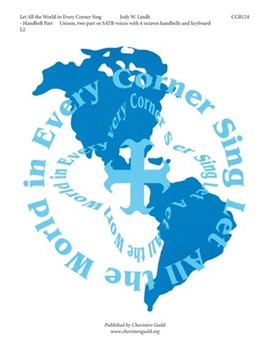 Let All The World In Every Corner Sing by - Lindh - for Handbells Part