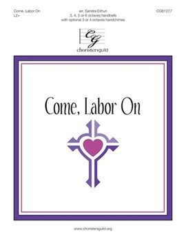 Come Labor On