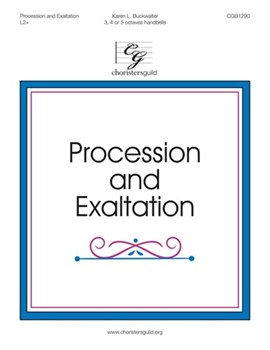Procession and Exaltation