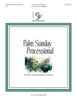Palm Sunday Processional (2-3 octaves)