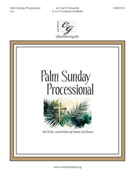Palm Sunday Processional (3-5 octaves)