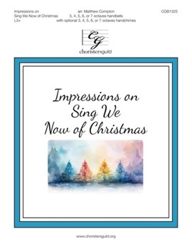 Impressions on Sing We Now of Christmas