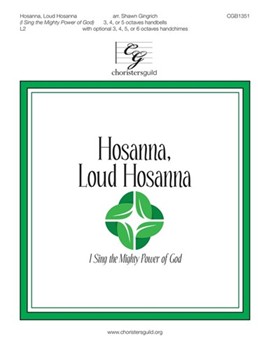 Hosanna Loud Hosanna