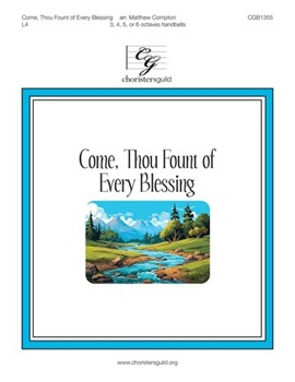 Come, Thou Fount of Every Blessing