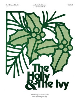 The Holly and the Ivy by for Handbells 3 Octave