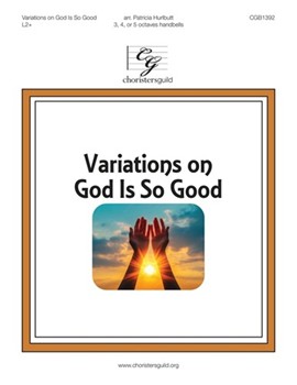 Variations on God Is So Good