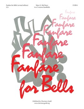 Fanfare For Bells (New Edition) by McCleary Mary for Handbells 4-5 Octave
