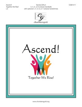 Ascend! (Together We Rise!) (3-6 octaves)