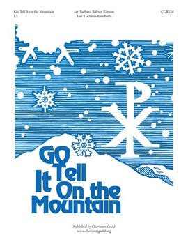 Go Tell It on the Mountain by for Handbells 3-4 Octave