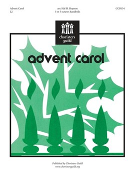 Advent Carol by for Handbells 3Handbells 5