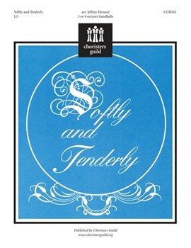 Softly and Tenderly by for Handbells 3-4 Octave