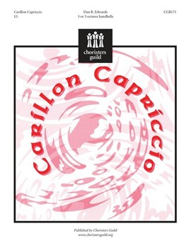 Carillon Capriccio by Edwards Dan R for Handbells 3-5 Octave