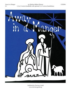 Away In A Manger by - Kinyon Barbara Balt - for Handbells