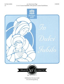 In Dulci Jubilo by for Handbells 3-5 Octave