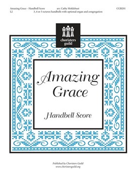 Amazing Grace by - Moklebust Cathy - for Handbells 3-5 Octave (Handbell Score)