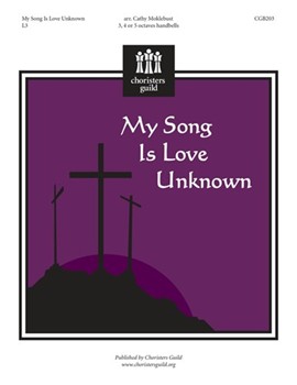 My Song Is Love Unknown by - Moklebust Cathy - for Handbells